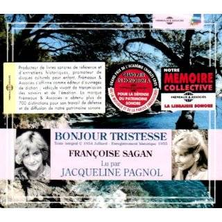 Bonjour Tristesse by Jacqueline Pagnol ( Audio CD   Apr. 20, 2004)