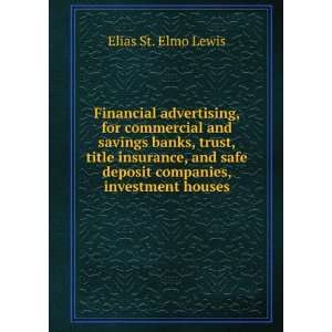  Financial advertising, for commercial and savings banks, trust 