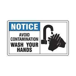 Sign,7x10,avoid Contamination Wash   ACCUFORM  Industrial 