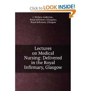  Wallace (James Wallace),Royal Infirmary (Glasgow) Anderson Books