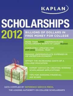   The Ultimate Scholarship Book 2012 Billions of 