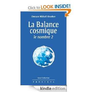 La Balance cosmique ; le nombre 2 (Izvor Collection) (French Edition 