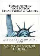 Homeowners Protection Legal Esquire MS Danie Victor