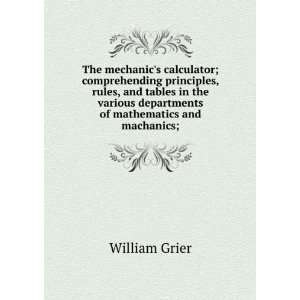   departments of mathematics and machanics; William Grier Books