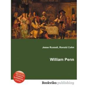  William Penn Ronald Cohn Jesse Russell Books