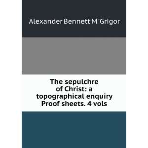  The sepulchre of Christ a topographical enquiry Proof 