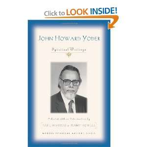   Yoder (Modern Spiritual Masters) [Paperback] John Howard Yoder Books