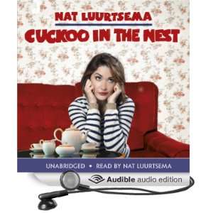  Cuckoo in the Nest (Audible Audio Edition) Nat Luurtsema 