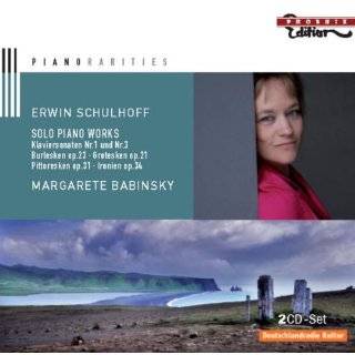 Erwin Schulhoff Solo Piano Works by Erwin Schulhoff, Margarete 