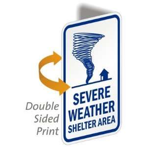  Severe Weather Shelter Area Aluminum, 2 Sided Sign, 18 x 