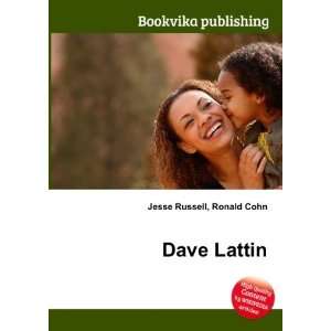  Dave Lattin Ronald Cohn Jesse Russell Books