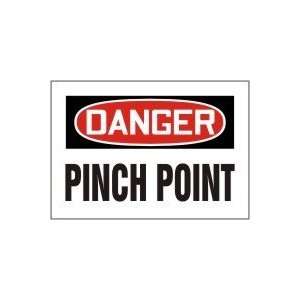  DANGER PINCH POINT 10 x 14 Aluminum Sign