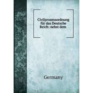   fÃ¼r das Deutsche Reich nebst dem . Germany Books