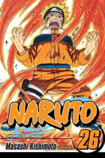   Naruto, Volume 26 by Masashi Kishimoto, VIZ Media LLC 