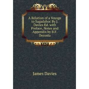   with Preface, Notes and Appendix by B.F. Decosta James Davies Books