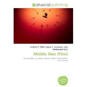  Middle Men (Film) (9786132666826) Books