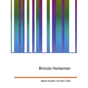  Bronze Horseman Ronald Cohn Jesse Russell Books