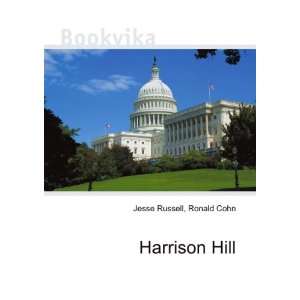 Harrison Hill Ronald Cohn Jesse Russell  Books