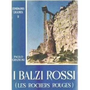  I balzi rossi ( les rochers rouges ) Graziosi Paolo 