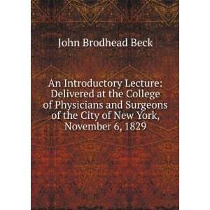   of the City of New York, November 6, 1829 John Brodhead Beck Books