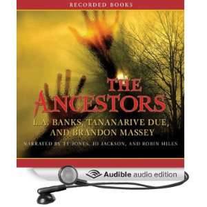  The Ancestors (Audible Audio Edition) Brandon Massey 