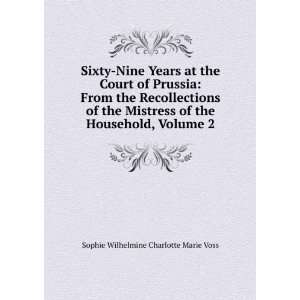   the Household, Volume 2 Sophie Wilhelmine Charlotte Marie Voss Books