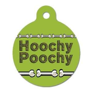  Hoochy Poochy   Pet ID Tag, 2 Sided Full Color, 4 Lines 