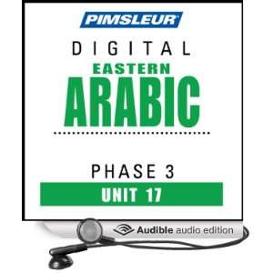 Arabic (East) Phase 3, Unit 17 Learn to Speak and Understand Eastern 