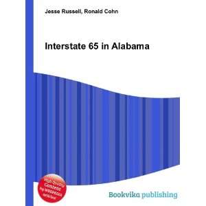  Interstate 65 in Alabama Ronald Cohn Jesse Russell Books