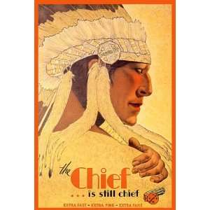 INDIAN CHIEF IS STILL CHIEF AMERICAN SMALL VINTAGE POSTER 