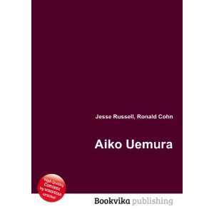  Aiko Uemura Ronald Cohn Jesse Russell Books