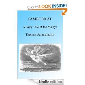 Pambookat A Fairy Tale of the Malays, Illustrated Thomas Dunn 