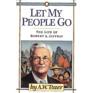  Let My People Go (Jaffray Collection of Missionary 