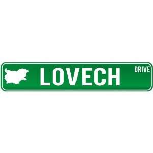  New  Lovech Drive   Sign / Signs  Bulgaria Street Sign 