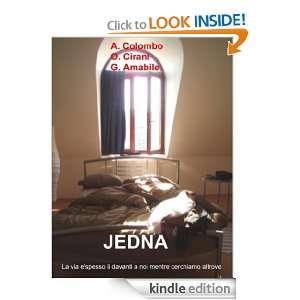 JEDNA (Italian Edition) Giuseppe Amabile, Olivia Denise Cirani 