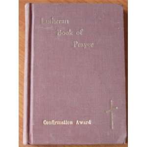  Lutheran Book of Prayer Concordia Books