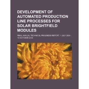 Development of automated production line processes for 