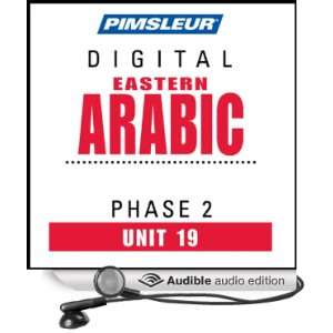 Arabic (East) Phase 2, Unit 19 Learn to Speak and Understand Eastern 