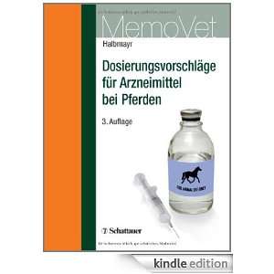 Dosierungsvorschläge für Arzneimittel bei Pferden (German Edition 