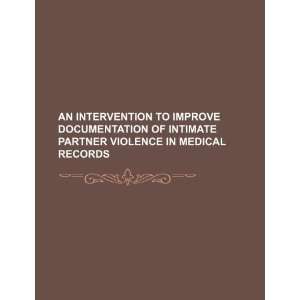  to improve documentation of intimate partner violence in medical 