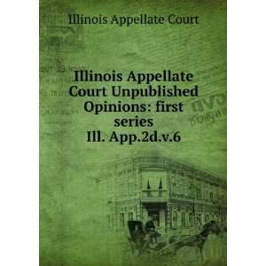  Illinois Appellate Court Unpublished Opinions first 