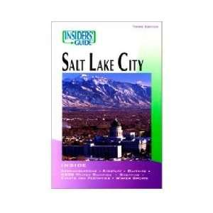   Pequot Press Insiders Guide To Salt Lake City