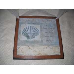   in Life Are Not Things Seashell Sign Beach Decor