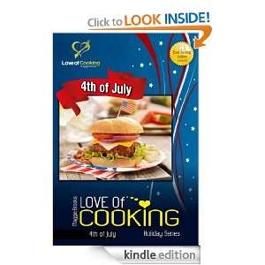 Love Of Cooking 4th of July (Love of Cooking Holiday Series) Maggie 