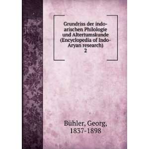   of Indo Aryan research). 2 Georg, 1837 1898 BÃ¼hler Books