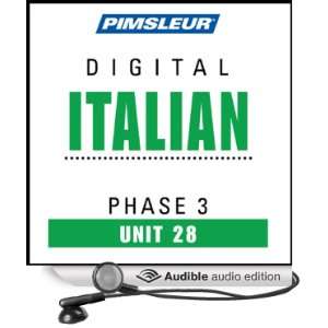  Italian Phase 3, Unit 28 Learn to Speak and Understand Italian 
