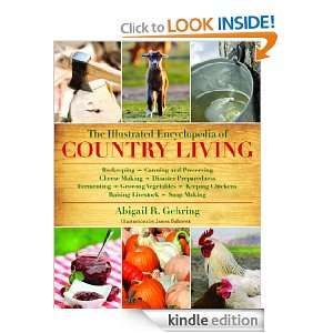 The Illustrated Encyclopedia of Country Living [Kindle Edition]