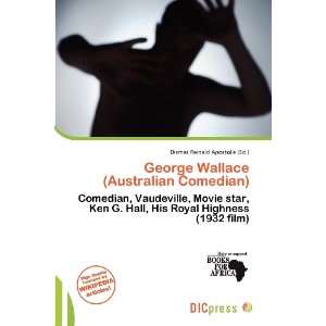  George Wallace (Australian Comedian) (9786139538782 
