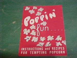 CA 1955 WESTBEND POPCORN POPPER INSTRUCTIONS & RECIPES  
