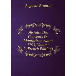   Avant 1793, Volume 2 (French Edition) Auguste Broutin Books